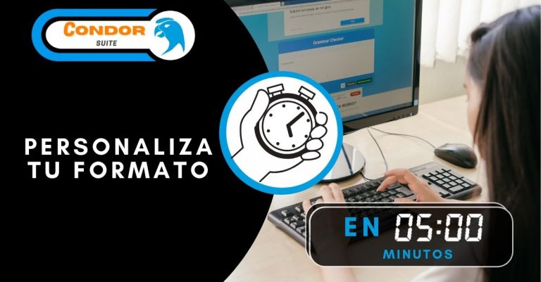 Personaliza tus formatos en 5 min